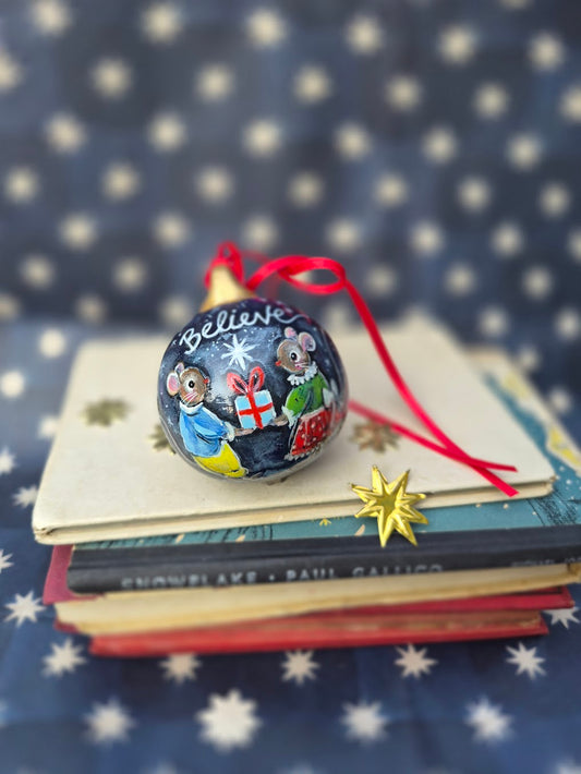 Believe Bauble Mice 2026 ~Hand Painted Ceramic Bauble
