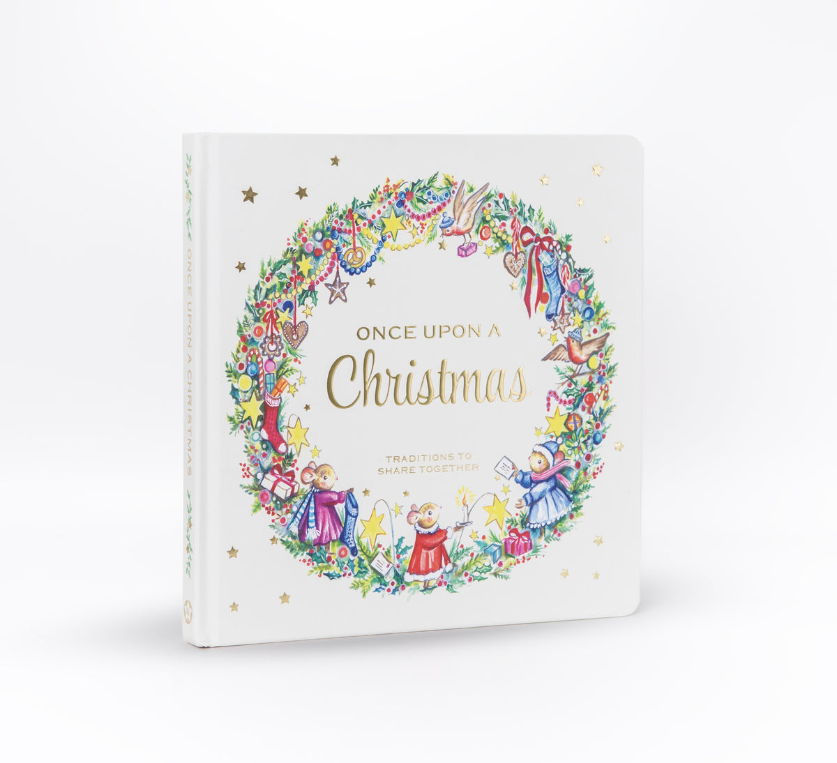 Once Upon A Christmas ~ Traditions to Share Together